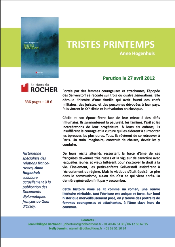 RC BIB Roman. Epopée Tristes printemps par Anne Hogenhuis. Editions du Rocher. 2012-04-27